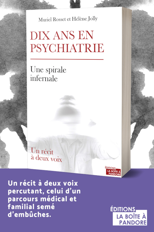 Muriel Rosset - 10 ans en psychiatrie