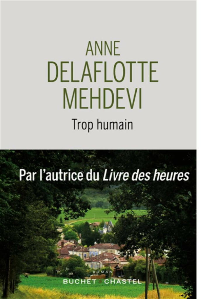 "Trop humain" roman d'Anne Delaflotte Mehdevi